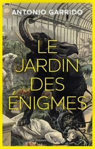 Le jardin des énigmes - Antonio Garrido  [Livres]