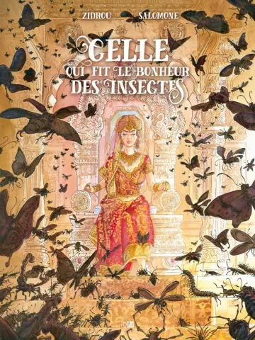 Celle qui fit le Bonheur des Insectes [BD]