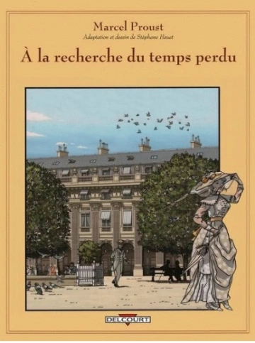 À la recherche du temps perdu (T01 a T08) [BD]