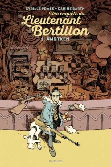 Lieutenant Bertillon - Tome 1  Amotken [BD]