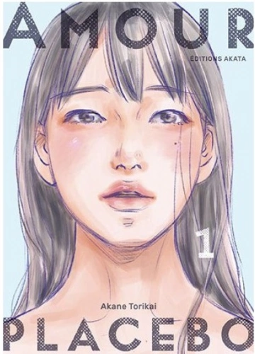 Amour Placebo - Tome 1  [Mangas]