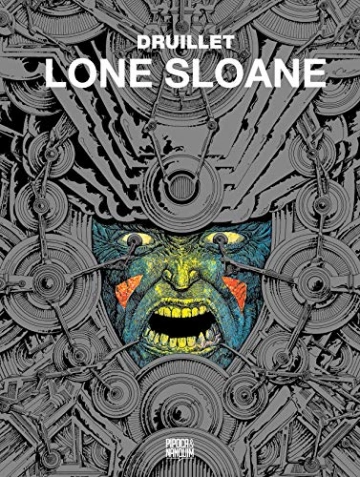 Lone Sloane - BD Intégrale [BD]