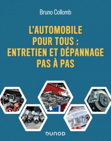 L'automobile pour tous • Entretien et dépannage pas à pas  [Livres]