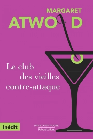 Le club des vieilles contre-attaque  Margaret Atwood [Livres]