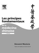 Les principes fondamentaux de la médecine chinoise [Livres]