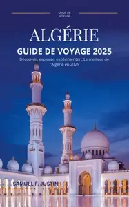 Guide de voyage Algérie 2025 [Livres]