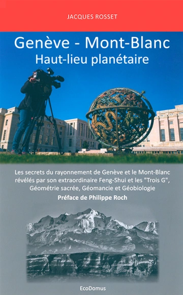 Genève – Mont-Blanc, Haut-lieu planétaire [Livres]