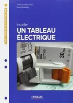 Installer un tableau électrique [Livres]