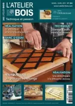 L'Atelier Bois N°202 - Mars/Avril 2017  [Magazines]