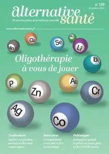 Alternative Santé - Décembre 2024 [Magazines]