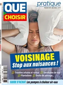 Que Choisir Pratique - Juin 2024  [Magazines]