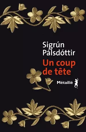 Un coup de tête Sigrun Palsdottir [Livres]