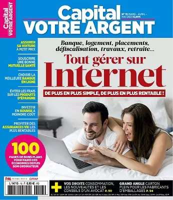 Capital Votre Argent N°13 – Mars-Mai 2021 [Magazines]