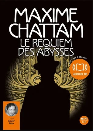 Maxime Chattam - Le Requiem des Abysses [AudioBooks]