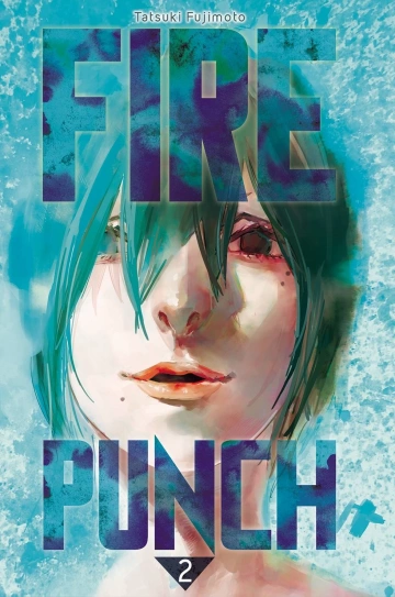 Fire Punch, Tome 1 & 2  [Mangas]