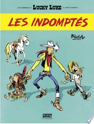 Lucky Luke vu par.... - Les Indomptés [BD]