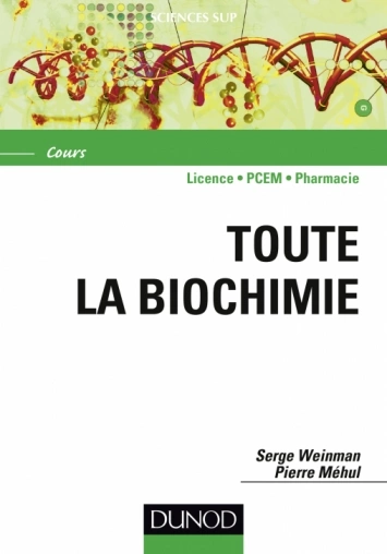 Toute la Biochimie Cours  [Livres]