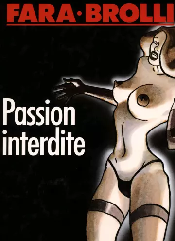 Passion Interdite  [Adultes]