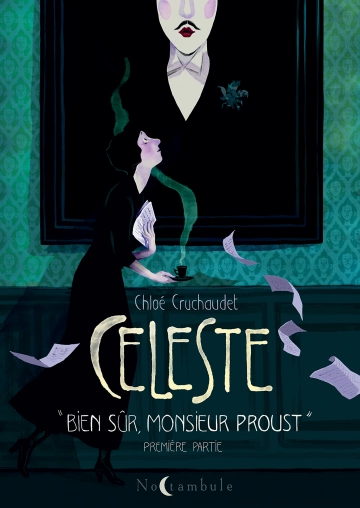 Céleste - Première Partie Bien sûr, monsieur Proust  [BD]