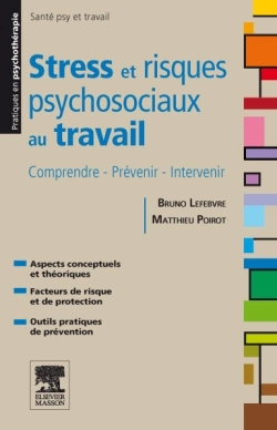 Stress et risques psycho sociaux au travail [Livres]