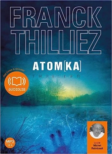 FRANCK THILLIEZ - ATOM  [AudioBooks]