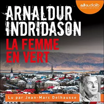 La Femme en vert - Commissaire Erlendur 4 Arnaldur Indridason  [AudioBooks]