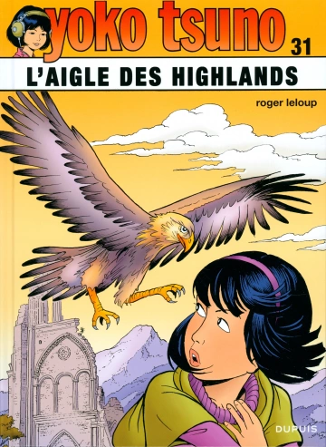 Yoko Tsuno Tome 31 - L'Aigle des Highlands [BD]