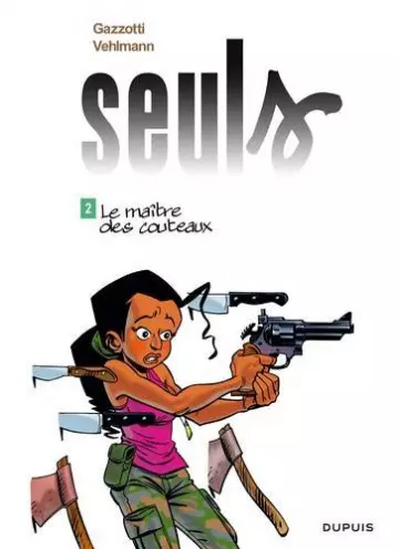 SEULS - LES 12 TOMES PARUS  [BD]