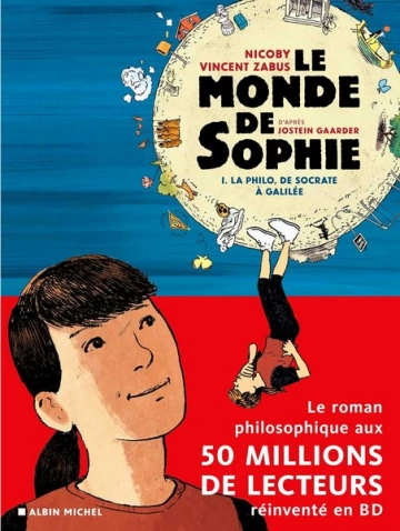 Le Monde de Sophie (V.ZABUS) - T01 - La Philo de Socrate à Galilée  [BD]