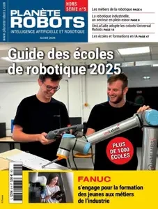 Planète Robots Hors-Série N°5 - Guide 2025  [Magazines]