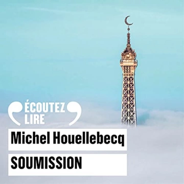 Soumission Michel Houellebecq  [AudioBooks]