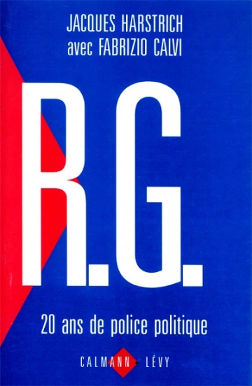 R.G. 20 ans de police politique  [Livres]