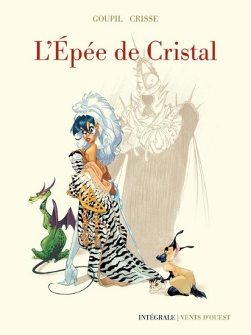 L'Épée de cristal Intégrale 40 ans  [BD]