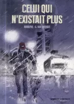 Celui Qui N'Existait Plus [BD]