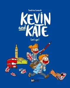 Kevin And Kate - Tome 1 - Lets Go! [BD]