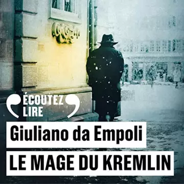 Le mage du Kremlin Giuliano Da Empoli [AudioBooks]