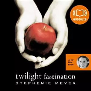 Stephenie Meyer Fascination (Twilight 1)  [AudioBooks]