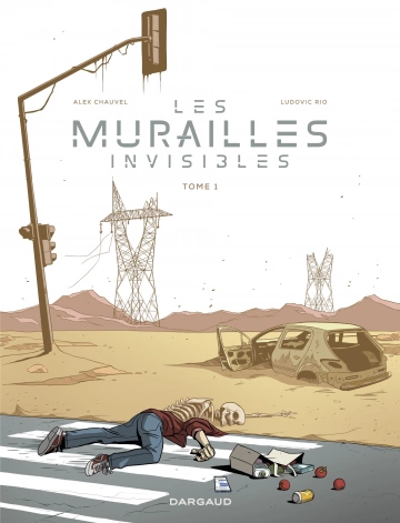 Les Murailles Invisibles - Tome 1 [BD]