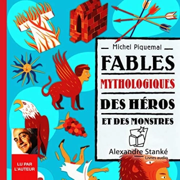 Des héros et des monstres Michel Piquemal [AudioBooks]