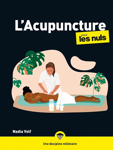 L'Acupuncture pour les Nuls  [Livres]