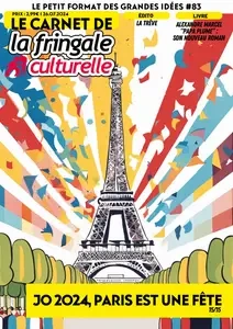 Le Carnet de La Fringale Culturelle N.83 - 26 Juillet 2024  [Magazines]