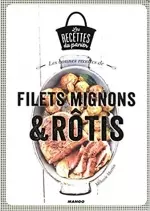 Les filets mignons et rôtis [Livres]