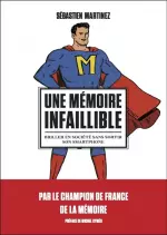 UNE MÉMOIRE INFAILLIBLE  [Livres]