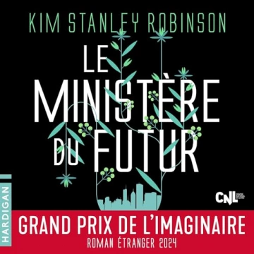 Le Ministère du futur   Kim Stanley Robinson [AudioBooks]