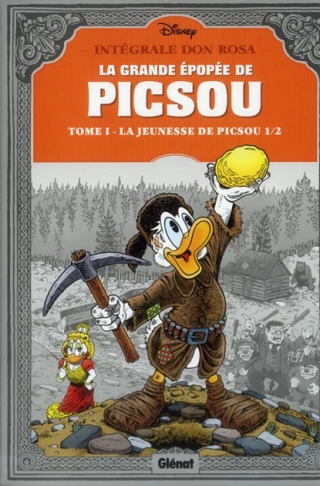 La Grande Épopée de Picsou - Intégrale de Don Rosa  [BD]