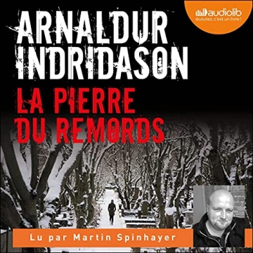 ARNALDUR INDRIDASON - LA PIERRE DU REMORDS [AudioBooks]