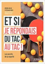 Et si je répondais du tac au tac [Livres]