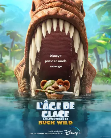 L'Âge de glace : Les aventures de Buck Wild [HDRIP] - FRENCH