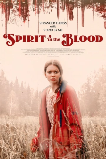 Spirit in the Blood  [WEBRIP 720p] - FRENCH