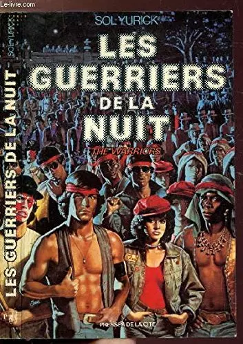 Les Guerriers de la nuit [DVDRIP] - TRUEFRENCH